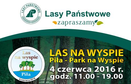 Serdecznie zapraszamy Państwa na Leśny Festyn Rodzinny pn. „Las na Wyspie”